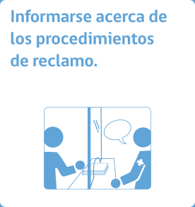 Informarse acerca de los procedimientos de reclamo